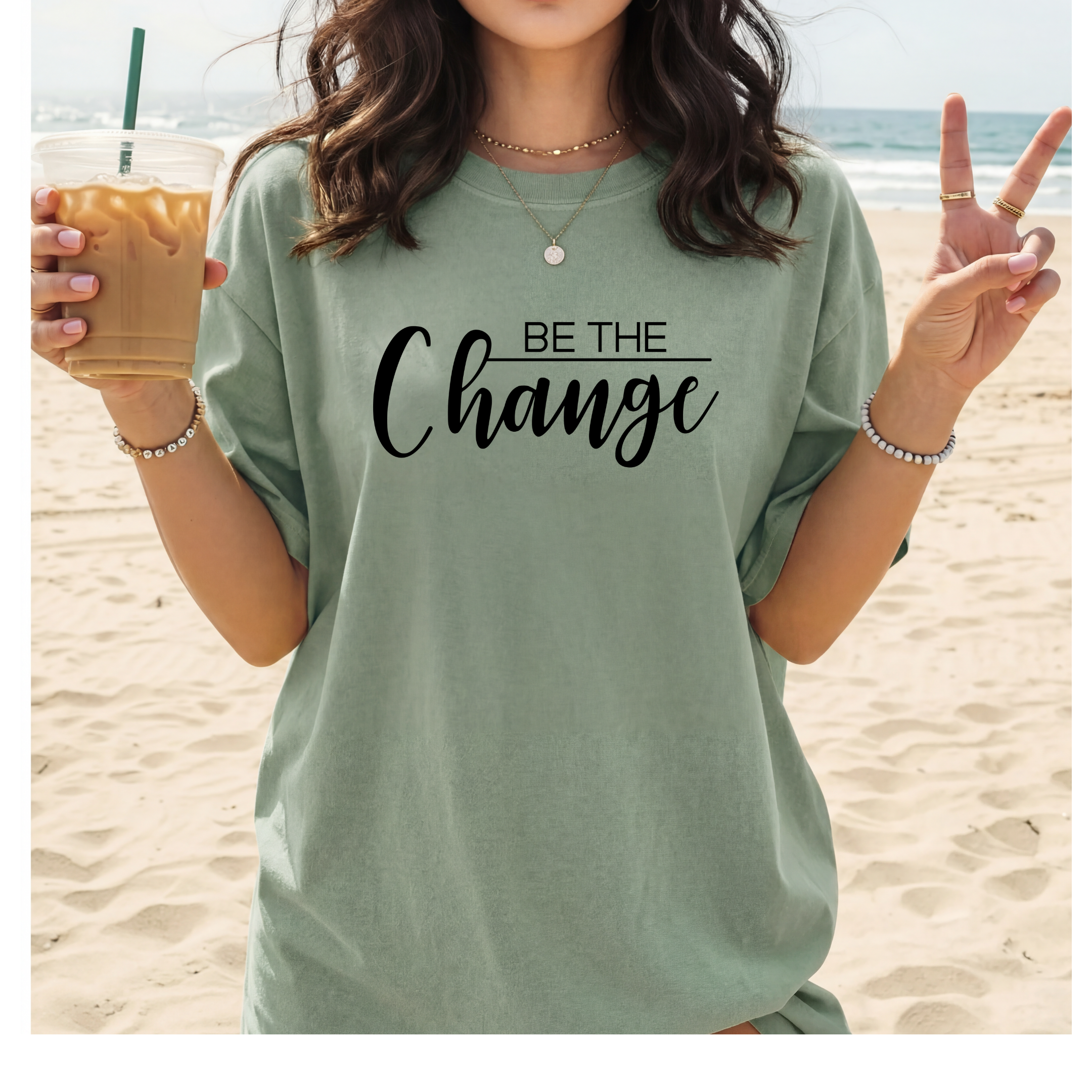 Be The Change